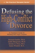 Cover: Defusing the High-Conflict Divorce - New Harbinger Publications