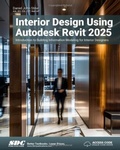 Cover: Interior Design Using Autodesk Revit 2025 - SDC Publications