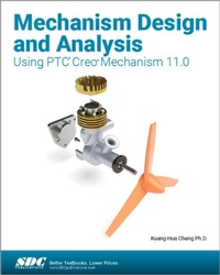 Abbildung von: Mechanism Design and Analysis Using PTC Creo Mechanism 11.0 - SDC Publications