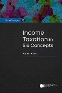 Enlarge image Cover: Taxation in Six Concepts, A Student's Guide - Foundation Press