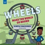 Bild: Wheels Make the World Go Round - Nomad Press
