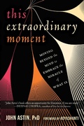 Cover: This Extraordinary Moment - New Harbinger Publications
