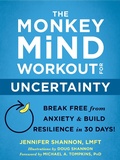 Cover: Monkey Mind Workout for Uncertainty - New Harbinger Publications