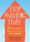 Cover: Stop Avoiding Stuff - New Harbinger Publications