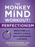 Cover: Monkey Mind Workout for Perfectionism - New Harbinger Publications