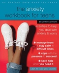Cover: Anxiety Workbook for Teens - New Harbinger Publications