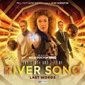 Cover: The Death and Life of River Song 1: Last Words - Big Finish Productions Ltd