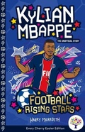 Cover: Kylian Mbappe: Easier Football Rising Stars - Every Cherry Publishing