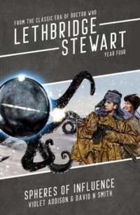 Enlarge image Cover: Lethbridge-Stewart: Spheres of Influence - Candy Jar Books