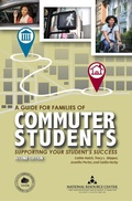 Cover: Guide for Families of Commuter Students - National Resource Center for the First-Year Experience