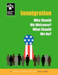 Enlarge image Cover: Immigration - National Issues Forums Institute