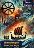 Cover: Heimskringla the Olaf Sagas - Porirua Publishing