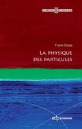 Cover: La physique des particules - EDP Sciences