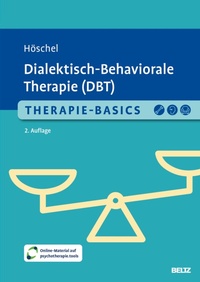 Abbildung von: Therapie-Basics Dialektisch-Behaviorale Therapie (DBT) - Julius Beltz
