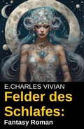 Cover: Felder des Schlafes: Fantasy Roman - Uksak E-Books