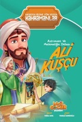 Cover: Astronomi ve Matematigin Dehasi Ali Kuscu - Kasif Cocuk Yayinlari
