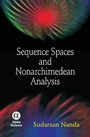 Cover: Sequence Spaces and Applications - Narosa Publishing House Pvt Ltd