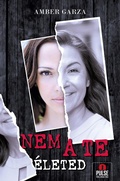 Cover: Nem a te &eacute;leted - Maxim K&ouml;nyvkiad&oacute; Kft.