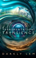 Cover: Transmentation Transience - Blackstone Publishing