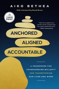 Cover: Anchored, Aligned, Accountable - Random House Large Print