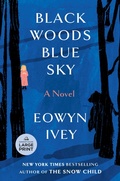 Cover: Black Woods, Blue Sky - Random House Large Print