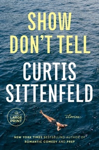 Enlarge image Cover: Show Don't Tell - Random House Large Print