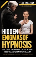 Cover: Hidden Enigmas of Hypnosis - Ylich Eduard Tarazona Gil