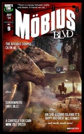 Cover: Mobius Blvd: Stories from the Byway Between Reality and Dream No. 9 / July 2024 - Hobb's End Press