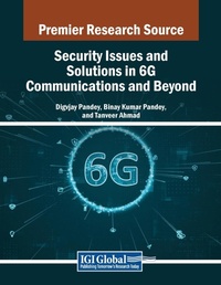Abbildung von: Security Issues and Solutions in 6G Communications and Beyond - Information Science Publishing