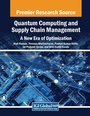 Cover: Quantum Computing and Supply Chain Management: A New Era of Optimization - Business Science Reference