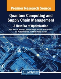 Enlarge image Cover: Quantum Computing and Supply Chain Management: A New Era of Optimization - Business Science Reference
