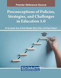 Cover: Preconceptions of Policies, Strategies, and Challenges in Education 5.0 - Information Science Publishing