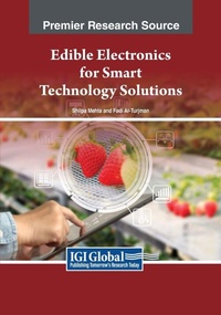 Enlarge image Cover: Edible Electronics for Smart Technology Solutions - Engineering Science Reference