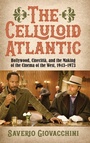 Cover: The Celluloid Atlantic - State University of New York Press