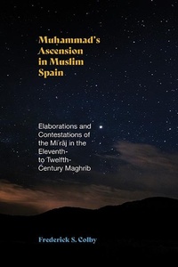 Abbildung von: Muhammad's Ascension in Muslim Spain - State University of New York Press
