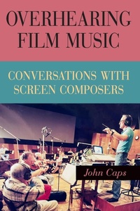 Abbildung von: Overhearing Film Music - State University of New York Press