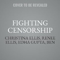 Cover: Fighting Censorship - Tantor Audio