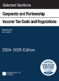 Enlarge image Cover: Selected Sections Corporate and Partnership Income Tax Code and Regulations, 2024-2025 - Foundation Press