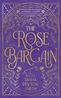 Cover: The Rose Bargain - HarperCollins