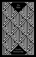 Cover: The Idiot - Penguin Classics