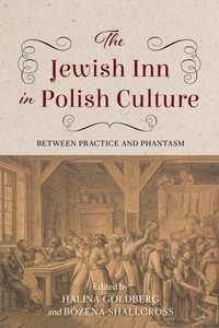 Abbildung von: The Jewish Inn in Polish Culture - Indiana University Press