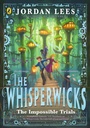 Cover: The Whisperwicks: The Impossible Trials - Puffin