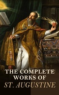 Cover: The Complete Works of St. Augustine - e-artnow