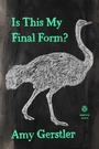 Cover: Is This My Final Form? - Penguin Books