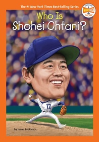 Abbildung von: Who Is Shohei Ohtani? - Penguin Workshop