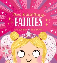 Abbildung von: There's No Such Thing as Fairies (PB) - Scholastic