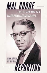 Enlarge image Cover: Mal Goode Reporting - Penguin Random House South Africa