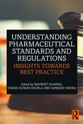 Cover: Understanding Pharmaceutical Standards and Regulations - Routledge