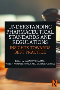 Abbildung von: Understanding Pharmaceutical Standards and Regulations - Routledge