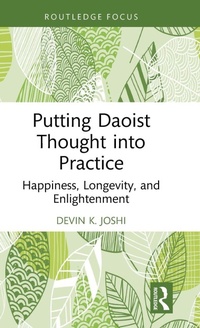 Abbildung von: Putting Daoist Thought into Practice - Routledge